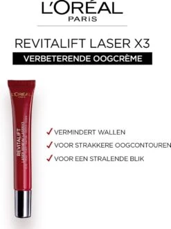 L’Oréal Paris Revitalift Laser Eye Oogcrème - 15 Ml -Verzorgingsvoordeel Huis 899x1200 8